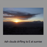 Ash clouds drifting to E at sunrise